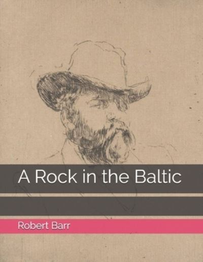 Cover for Robert Barr · A Rock in the Baltic (Paperback Book) (2021)