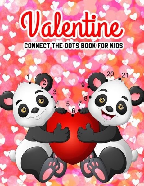 Cover for Mole Zalia · Valentine Connect The Dots Book For Kids (Pocketbok) (2020)