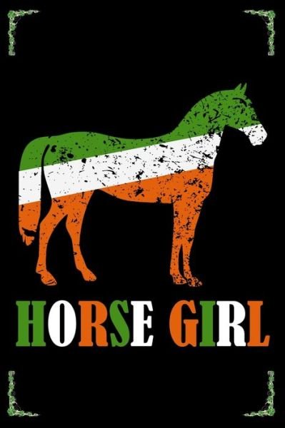 Horse Girl - Jh Publications - Bøger - Independently Published - 9798605828297 - 29. januar 2020