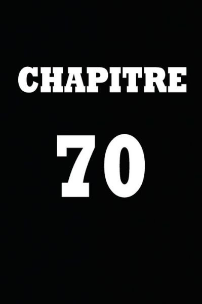 Cover for Chapitre Carnet · Chapitre 70 (Paperback Book) (2020)