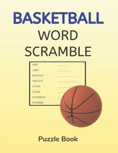Cover for Dribble And Dunk Publications · Basketball Word Scramble (Paperback Book) (2020)