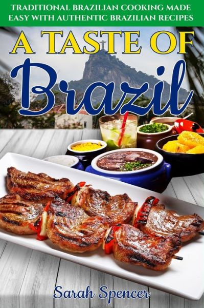 Cover for Sarah Spencer · A Taste of Brazil (Paperback Book) (2020)