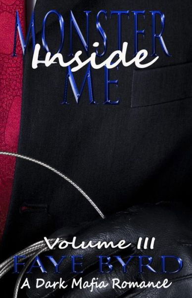 Cover for Faye Byrd · Monster Inside Me (Paperback Bog) (2020)