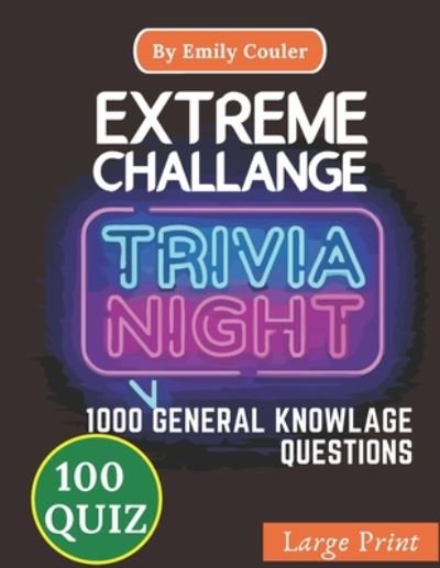 Emily Couler · Extreme Challange TRIVIA NIGHT (Paperback Book) (2020)