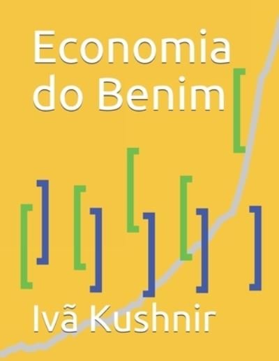 Cover for IVa Kushnir · Economia do Benim (Paperback Book) (2021)