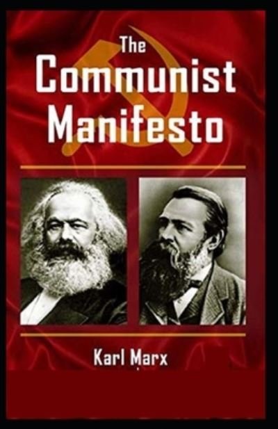 The Communist Manifesto - Karl Marx - Bøker - Independently Published - 9798747018297 - 1. mai 2021