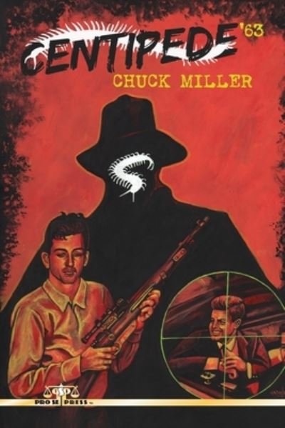 Cover for Chuck Miller · Centipede '63 (Paperback Bog) (2022)