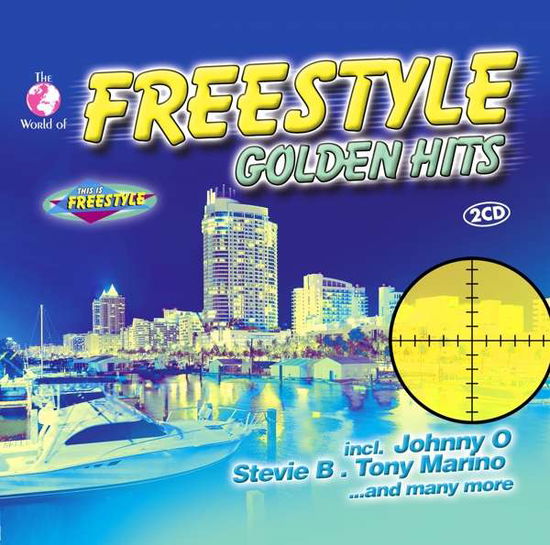 Cover for Freestyle Golden Hits · Various Artists (CD) (2021)