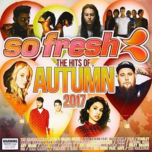 So Fresh: The Hits Of.. - V/A - Musik - SONY MUSIC - 0600753761298 - 24. marts 2017