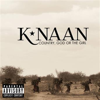 Country, God or the Girl - K'NAAN - Musiikki - Pop Group USA - 0602537176298 - maanantai 22. lokakuuta 2012