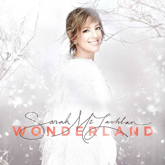 Wonderland - Sarah Mclachlan - Musique - Emi Music - 0602557129298 - 21 octobre 2016