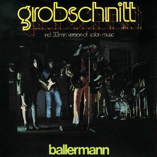 Ballermann LP - Grobschnitt - Musik - Emi Music - 0602557707298 - 24. August 2017