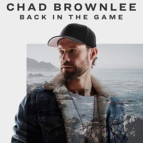 Cover for Chad Brownlee · Back in the Game (CD) (2019)