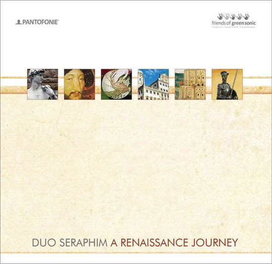 A Renaissance Journey - Duo Seraphim - Music - GREENSONIC - 0610098029298 - February 23, 2015