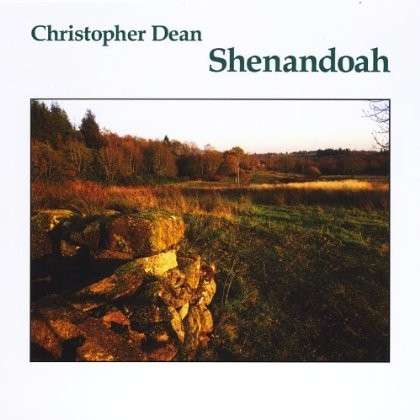 Cover for Christopher Dean · Shenandoah (CD) (2013)