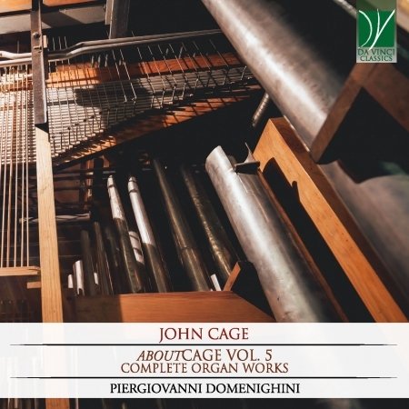 Cover for Piergiovanni Domenighini · About Cage Vol.5: Complete Organ Works (CD) (2020)