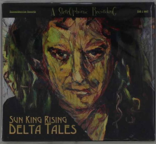 Delta Tales - Sun King Rising - Music -  - 0755491170298 - October 2, 2020