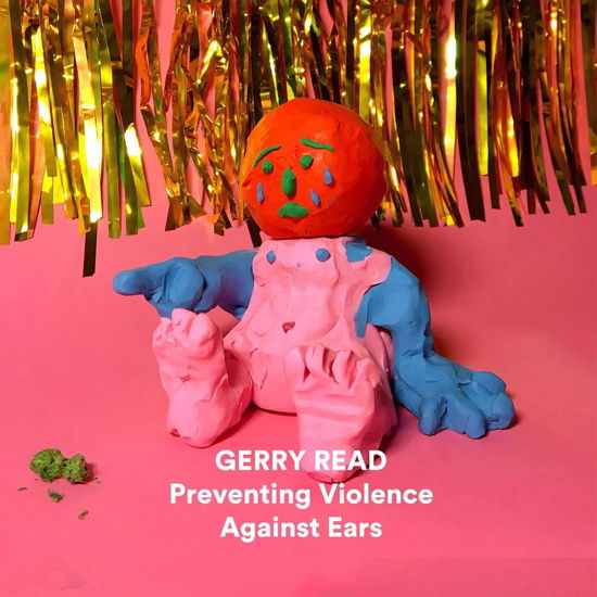 Cover for Gerry Read · Preventing Violence Against Ears (LP) (2023)