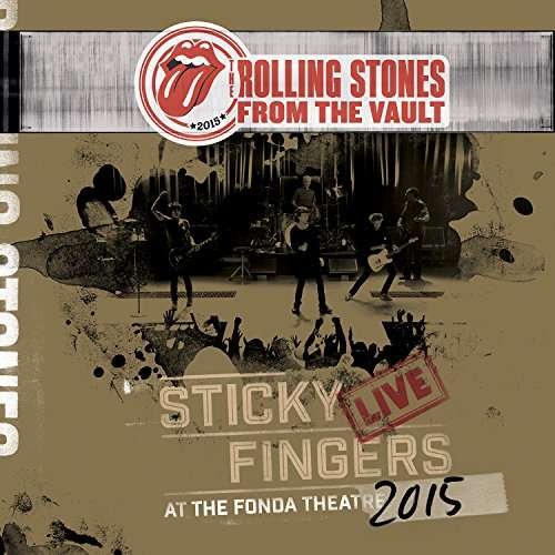 Cover for The Rolling Stones · Sticky Fingers: Live at the Fonda Theatre 2015 (180gm) (LP) (2017)