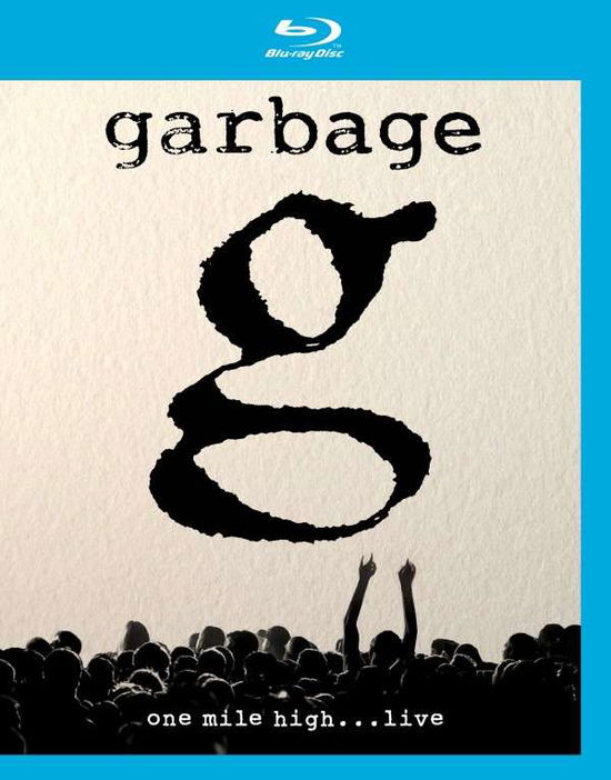 Cover for Garbage · One Mile High...live (Blu-ray) (2013)