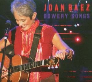 Cover for Joan Baez · Bowery Songs (CD) [Live edition] (2006)