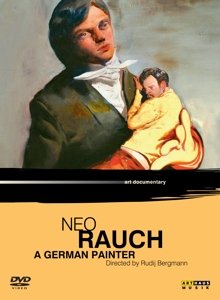 Neo Rauch - A German Painter - Rudij Bergmann / Neo Rauch - Filmy - ARTHAUS - 0807280608298 - 1 marca 2013