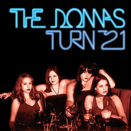 The Donnas · Turn 21 (Remastered) (Blue Ice Queen Vinyl) (LP) [Remastered edition] (2023)