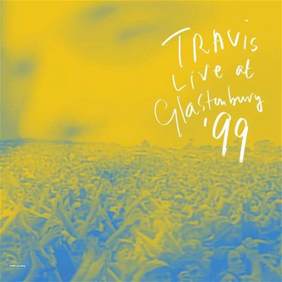 Cover for Travis · Live At Glastonbury 1999 (CD) [Digipak] (2019)