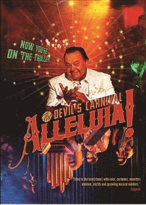 Alleluia! the Devil's Carnival - Feature Film - Elokuva - CLEOPATRA - 0889466127298 - perjantai 21. kesäkuuta 2019
