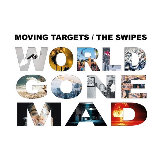 World Gone Mad - Moving Targets - Música - MAD BUTCHER - 2090405436298 - 14 de fevereiro de 2020