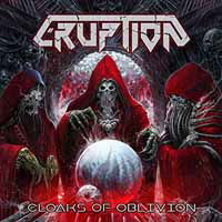 Cover for Eruption · Cloaks Of Oblivion (LP) (2018)