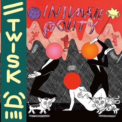Cover for Twisk · Intimate Polity (LP) (2021)