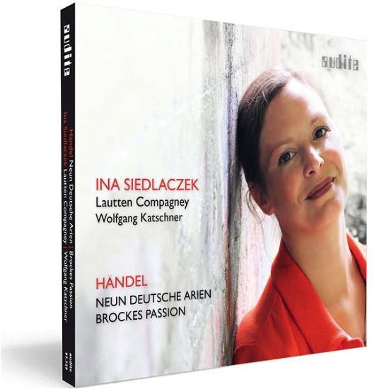 Cover for Handel / Siedlaczek / Compagney / Katschner · Handel: Neun Deutsche Arien &amp; Brockes-passion (CD) [Digipak] (2017)