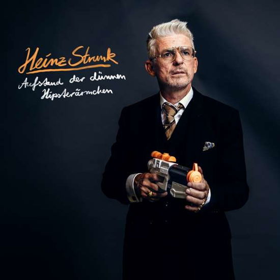 Aufstand Der Dunnen Hipsterarmchen - Heinz Strunk - Musique - AUDIOLITH - 4250137289298 - 27 septembre 2019