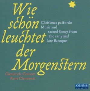 Cover for Clemencic Consort · Wie Schon Leuchtet Der Morgenstern (CD) (2011)