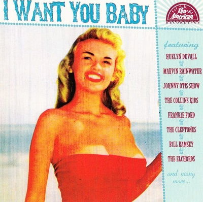 I Want You Baby - I Want You Baby / Various - Musik - POP/ROCK - 4260072727298 - 5. april 2019