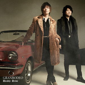 Cover for Granrodeo · Deadly Drive (SCD) [Japan Import edition] (2021)