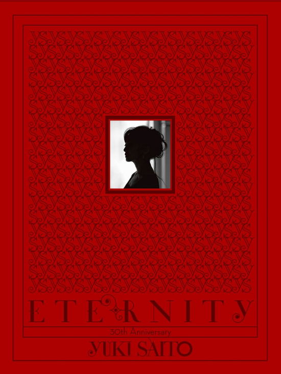 Cover for Saito Yuki · Eternity &lt;limited&gt; (CD) [Japan Import edition] (2015)