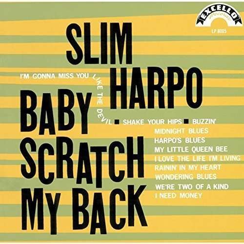 Cover for Slim Harpo · Baby Scratch My Back (CD) (2015)