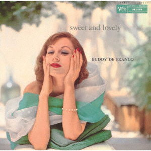 Cover for Buddy Defranco · Sweet And Lovely (CD) [Japan Import edition] (2021)