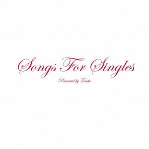 Songs for Singles - Torche - Muziek - J1 - 4988044631298 - 10 september 2022