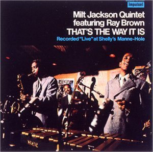 Cover for Milt Jackson · That's Way It is (CD) [Remastered edition] (1998)
