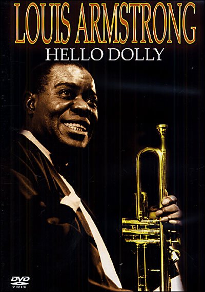 Hello Dolly - Louis Armstrong - Films - AIR - 5033107910298 - 22 avril 2004