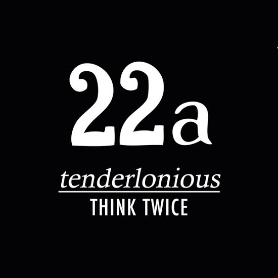 Cover for Tenderlonious · Tenderlonious - Think Twice (LP) (2019)