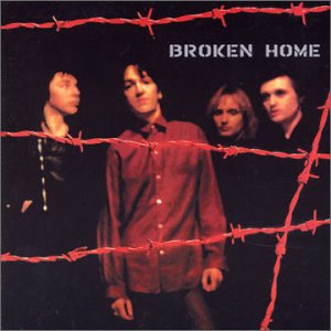 Broken Home (CD) [Reissue edition] (2019)