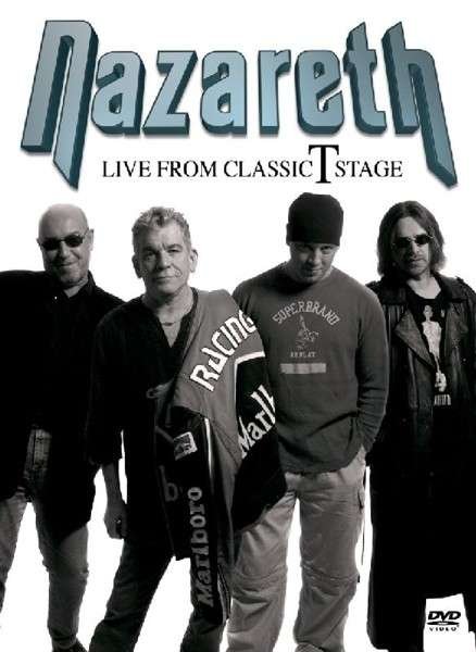 Cover for Nazareth · Live From The Classic T Stage (DVD) [Digipak] (2014)