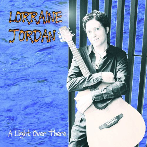 Cover for Lorraine Jordan · Light over There (CD) (2007)