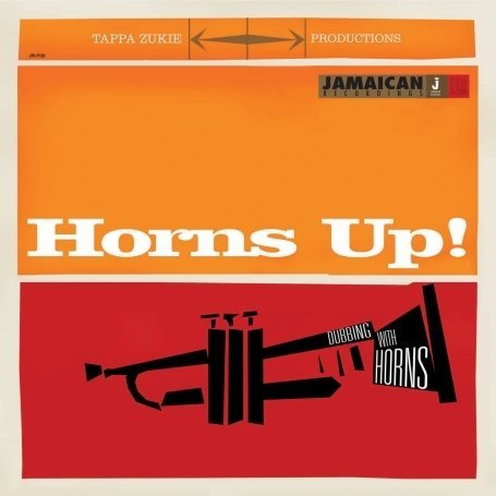 Horns Up! - Zukie Tapper - Musik - Jamaican Recordings - 5060135760298 - 2. April 2009