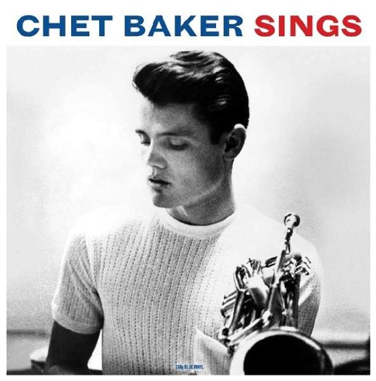 Chet Baker Sings - Chet Baker - Musik - NOT NOW MUSIC - 5060348582298 - 7. oktober 2016