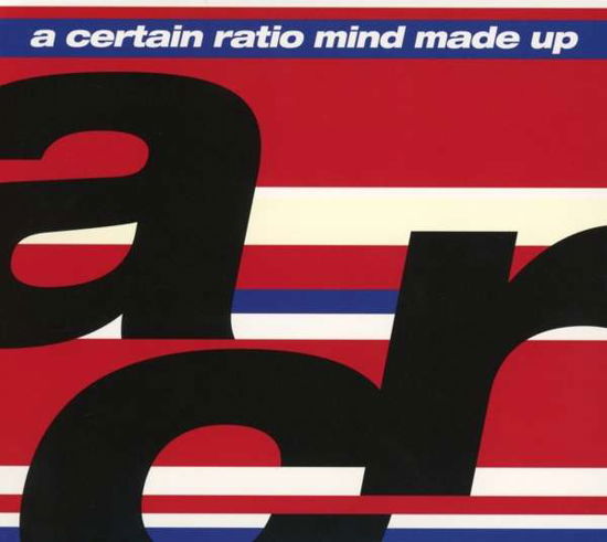 A Certain Ratio · Mind Made Up (CD) [Limited edition] (2018)